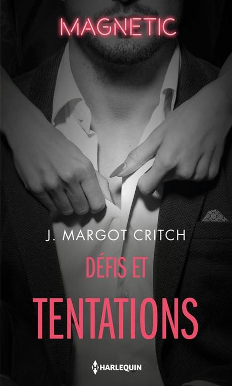 Défis et sensations de J. Margot Critch