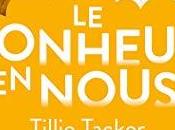 avis bonheur nous Tillie Tacker