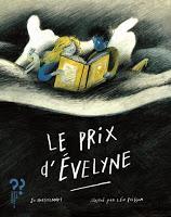 Le prix d’Évelyne - Jo Hoestlandt Le prix d’Évelyne - Jo Hoestlandt