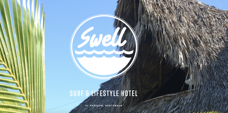 EVASION : Swell Hotel [Guatemala]