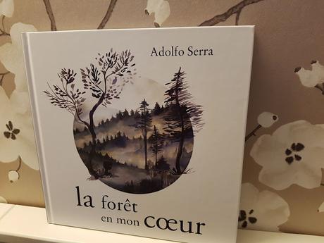 La forêt en mon coeur de Adolfo Serra