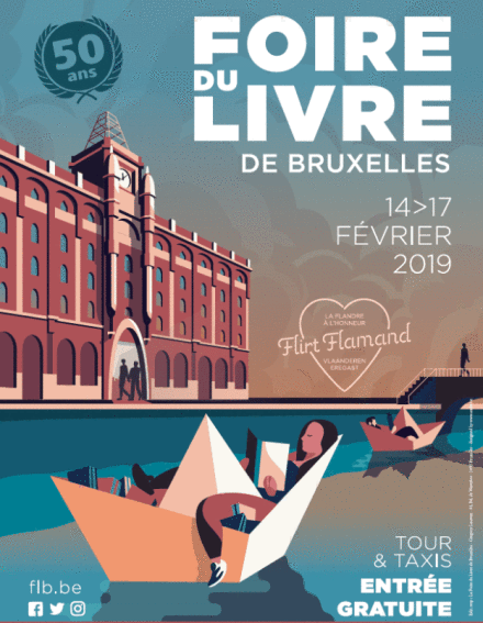 La Foire du Livre de Bruxelles : flirter avec les mots. La Foire du Livre de Bruxelles : flirter avec les mots.