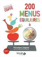200 menus équilibrés à 2 euros ~ Véronique Liegeois , Jean-Pierre Coffe