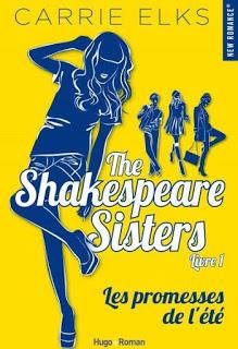 A vos agendas: Découvrez le 1er tome de The Shakespeare Sisters de Carrie Elks