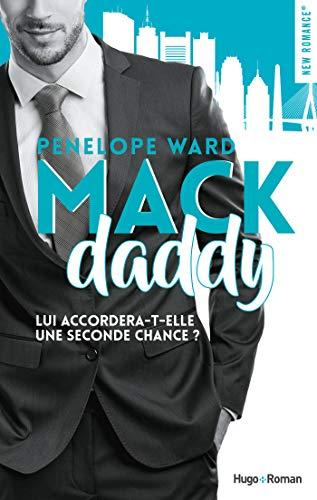 A vos agendas : Découvrez Mack Daddy de Penelope Ward