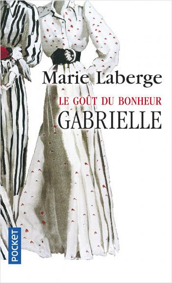 Gabrielle - Marie Laberge
