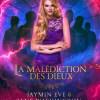 Supercherie – La malédiction des Dieux T1 de Jaymin Eve & Jane Washington