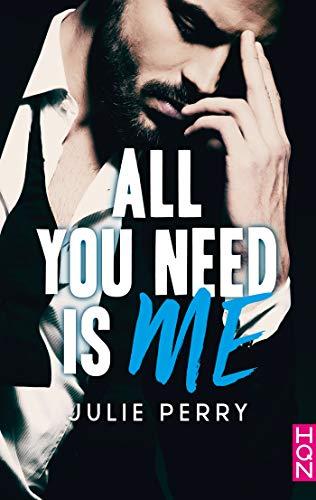 A vos agendas: Découvrez All you need is me de Julie Perry