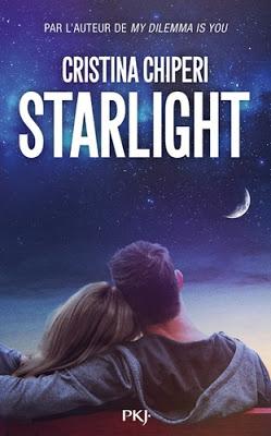 Starlight Tome 1 de Cristina Chiperi