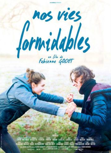 CINEMA : « Nos vies formidables » de Fabienne Godet