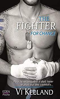 The fighter for chance par [Keeland, Vi]