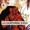 La courtisane d’Edo T6 de Kanoko Sakurakouji