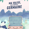 Ma valise, elle s’appelle Germaine de Thomas Fersen & Marianne Ratier