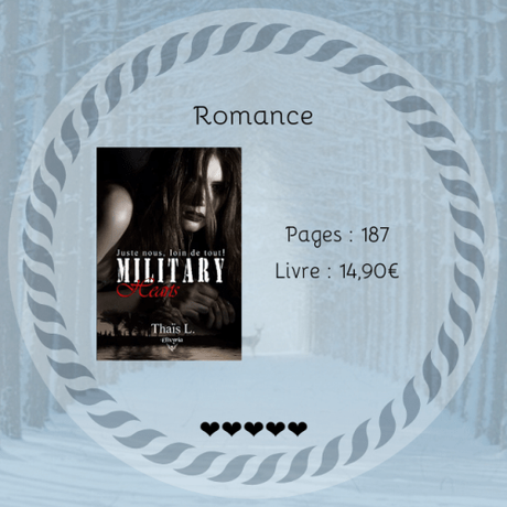 Military hearts – Juste nous, loin de tout ! » Thaïs L.