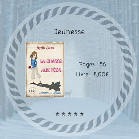 La chasse aux fées » Axelle Colau