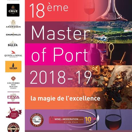 Vins de Porto et Patrimoine : Le MASTER OF PORT 2019 Vins de Porto et Patrimoine : Le MASTER OF PORT 2019