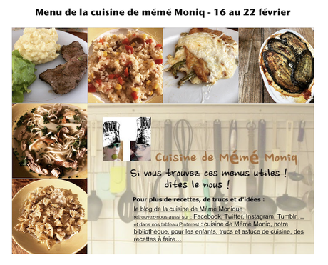 menus du 16 au 22 février dans la cuisine de mémé Moniq