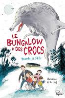Le bungalow a les crocs - Annabelle Fati
