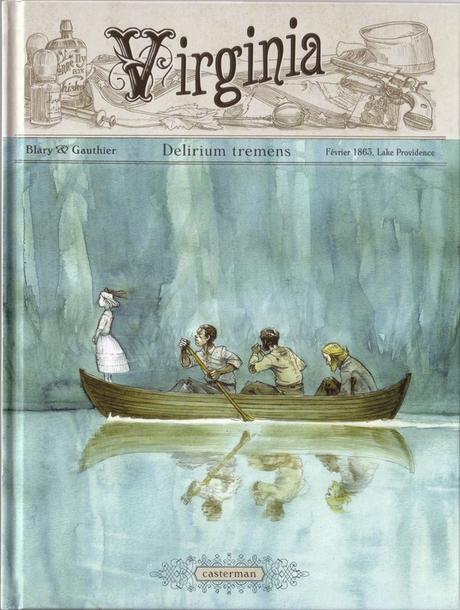 Virginia - Tomes 1-2-3. Séverine GAUTHIER et Benoît BLARY -2013 à 2015 (BD)