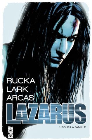 [J’ai lu] Lazarus (tome 1)