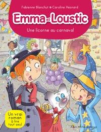Emma et Loustic, tome 9 - Une licorne au carnaval