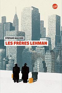 Les frères Lehman de Stefano Massini