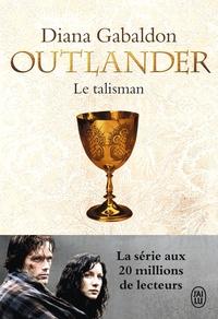 Outlander tome 2: Le talisman de Diana Gabaldon