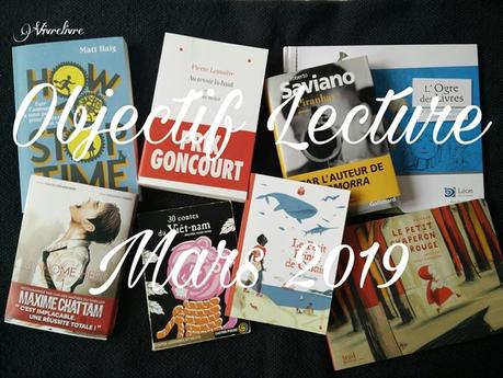 Objectif lecture #20 - Mars 2019 Objectif lecture #20 - Mars 2019