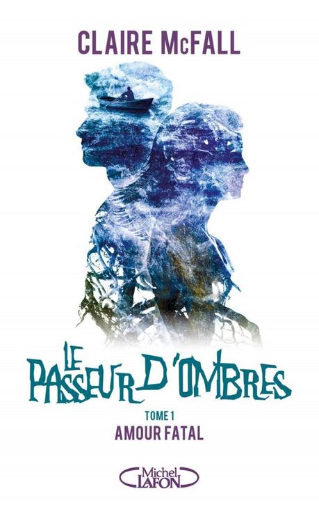 Le Passeur d’Ombres de Claire McFall