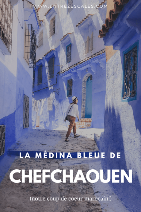 MAROC | La médina bleue de Chefchaouen