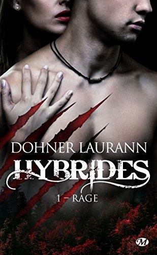Couverture Hybrides, tome 1 : Rage