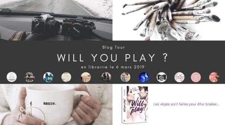 Blog Tour « Will You Play ? »