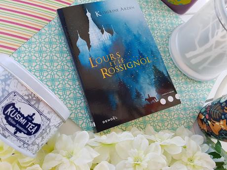 L'ours et le rossignol de Katherine Arden