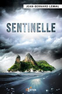 Sentinelle (Jean-Bernard Lemal)