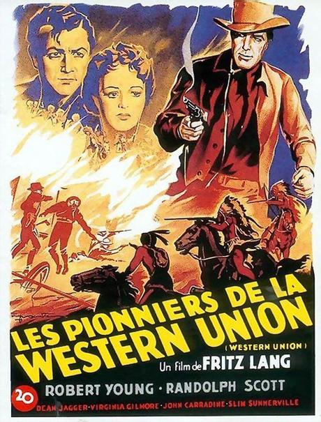 Les Pionniers de la Western Union (1941) de Fritz Lang