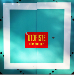 Episode 1 : Utopiste debout ! avec Sandrine Roudaut Episode 1 : Utopiste debout ! avec Sandrine Roudaut