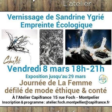 MONTPELLIER – Sandrine Ygrié expose – 8 mars