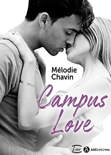 Mon avis sur Campus Love de Mélodie Chavin