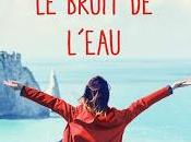 entendras bruit l'eau Sophie Jomain