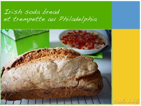 Irish soda bread et trempette au Philadelphia