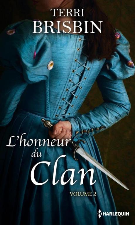 L’honneur du clan Volume 2 de Terri Brisbin