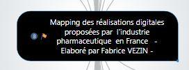 Mapping des réalisations digitales proposées par l’industrie pharmaceutique en France- MAJ Mars