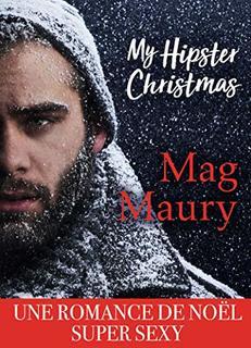 My Hipster Christmas (Mag Maury)