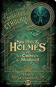 Cinq livres qui ressuscitent Sherlock Holmes