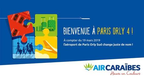 L’AEROPORT DE PARIS ORLY SUD CHANGE DE NOM : AIR CARAÏBES ACCUEILLERA SES PASSAGERS À PARIS ORLY 4