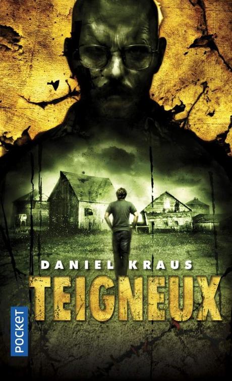 Teigneux de Daniel Kraus