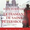 Le diamant de Saint-Pétersbourg de Kate Furnivall