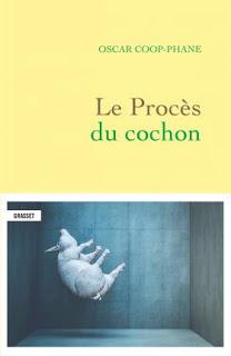 Le procès du cochon - Oscar Coop-Phane Le procès du cochon - Oscar Coop-Phane