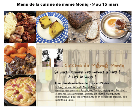 menus du 9 au 15 mars dans la cuisine de mémé Moniq