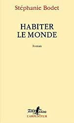 Habiter le monde